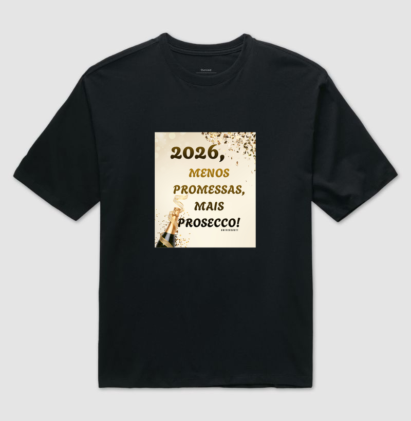 2026 - Menos promessas, mais prosecco