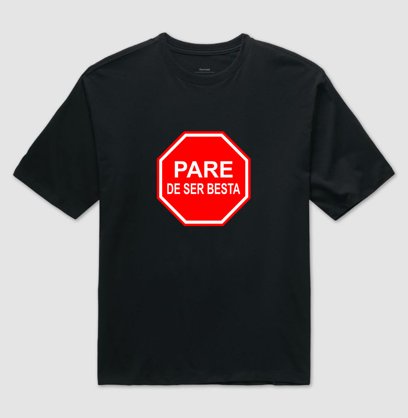 Pare de Ser Besta