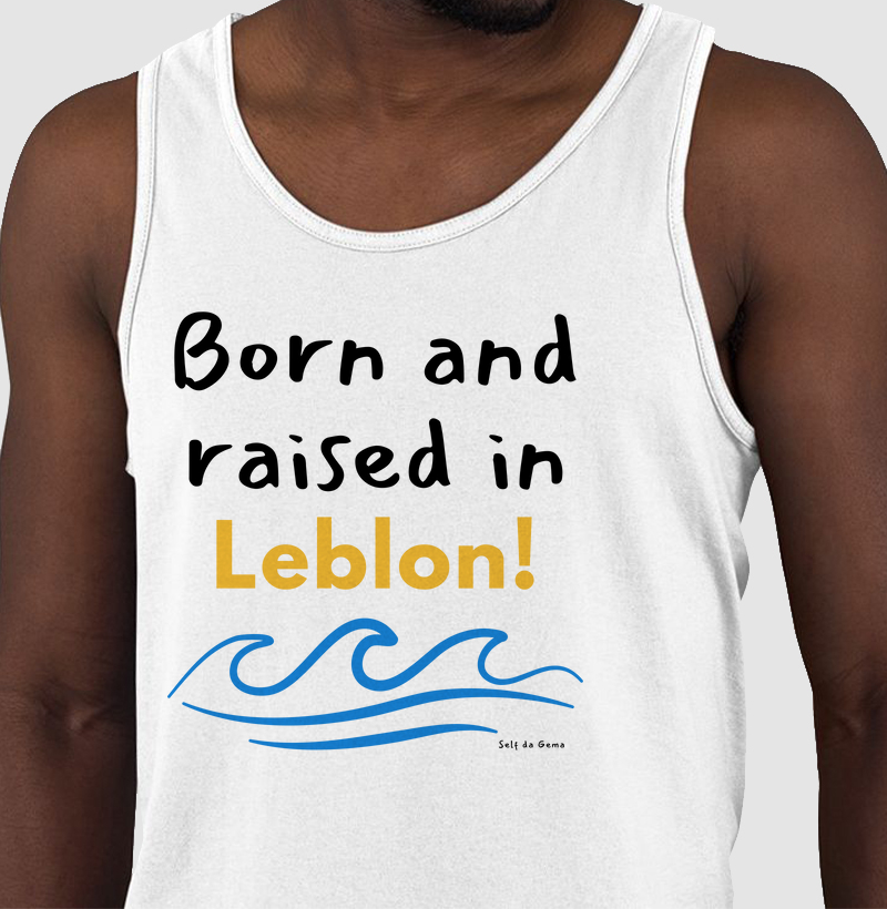BORN AND RAISED IN LEBON  | Produced by Reserva 🦜