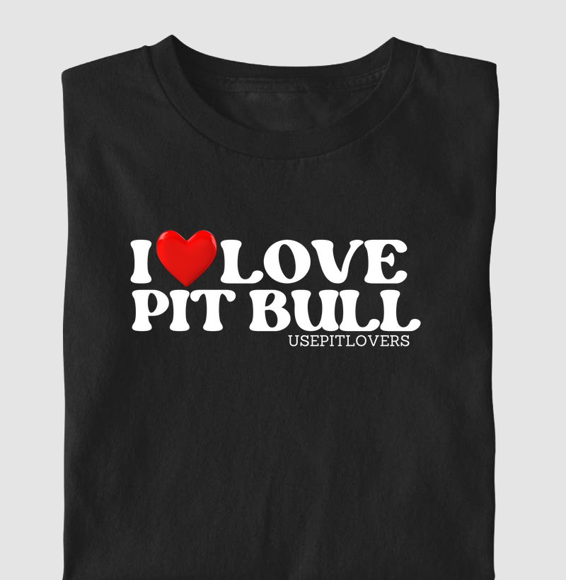 I love Pit bull