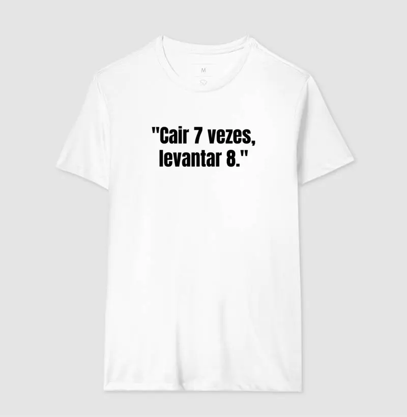 Camiseta Motivacional 6