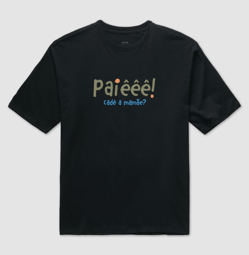 Paiêêê!