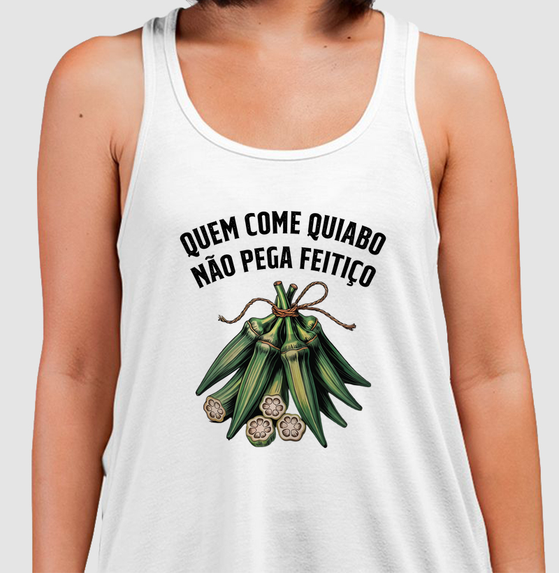 Quem com Quiabo Não pega feitiço