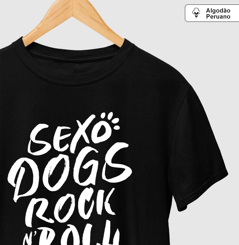 Sexo, Dogs & Rock n Roll