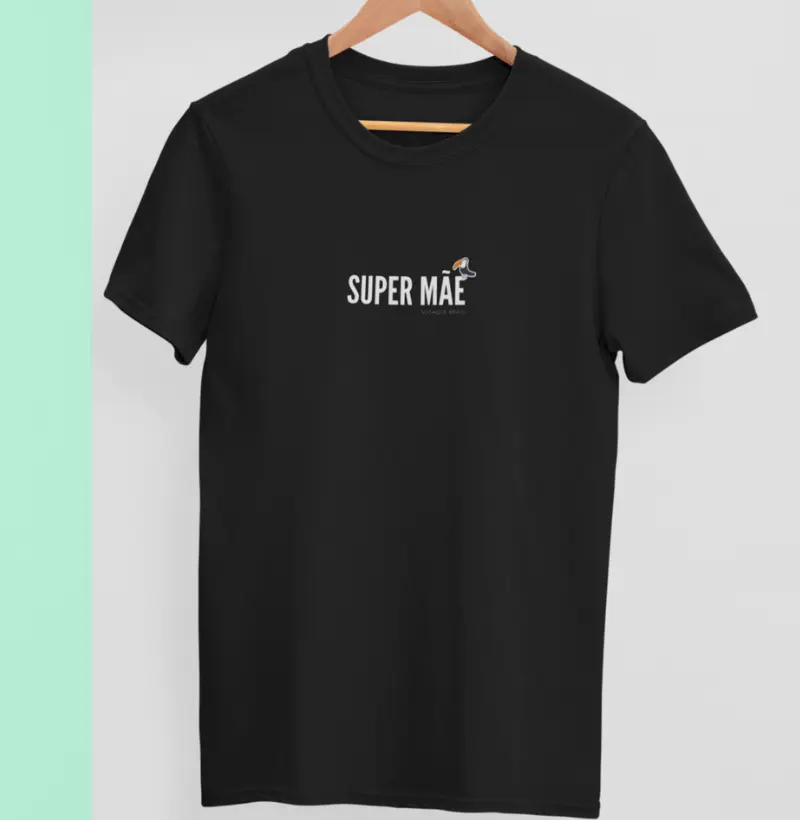 SUPER MÃE