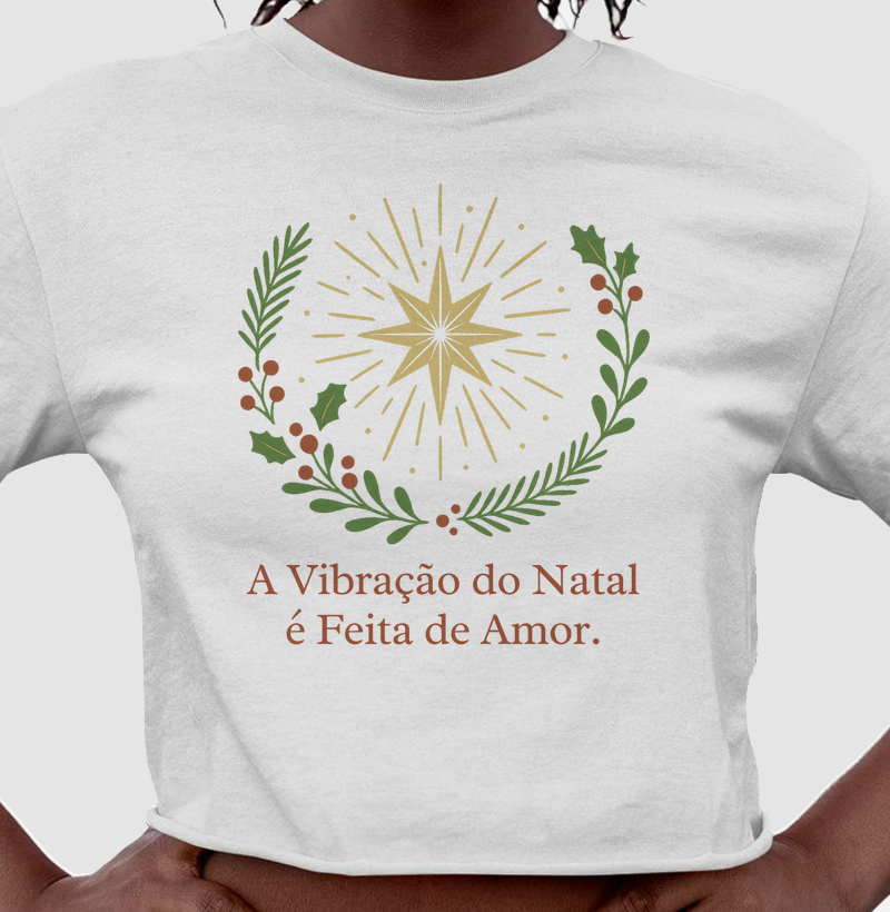 A Vibração do Natal é Feita de Amor