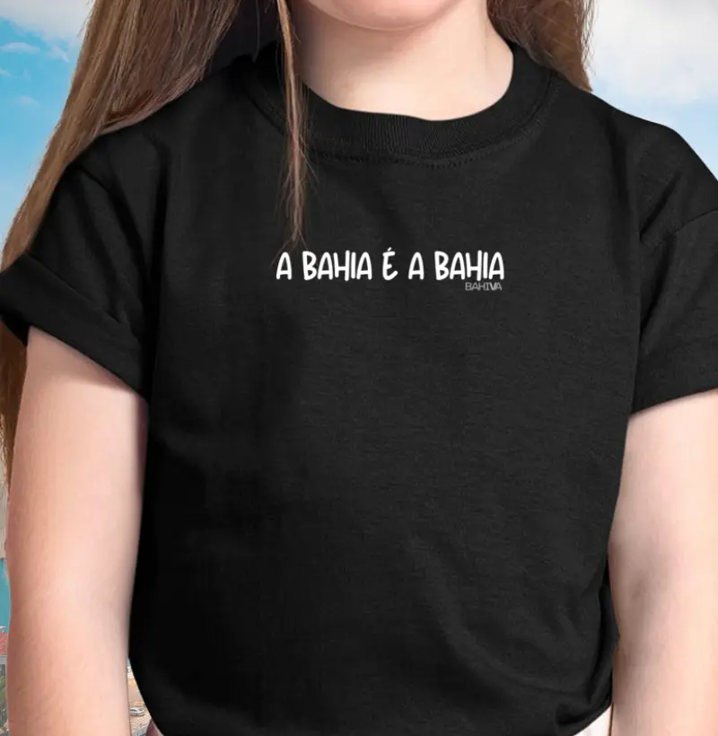 A Bahia é a Bahia