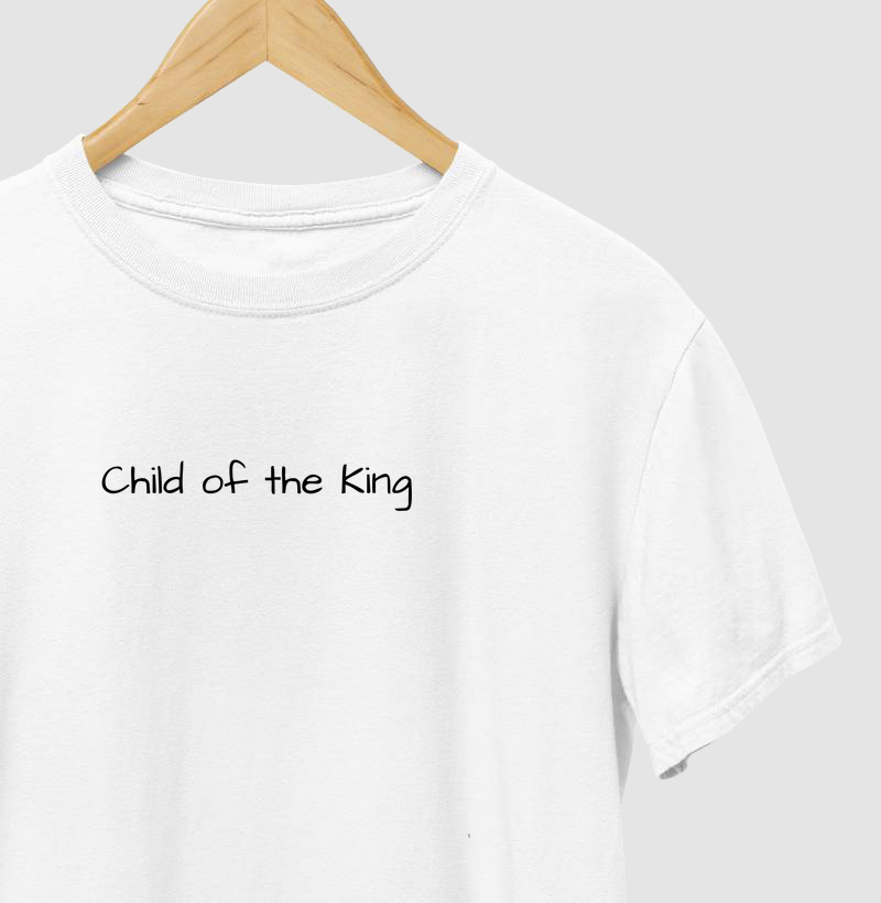 Camiseta "Child of the King"