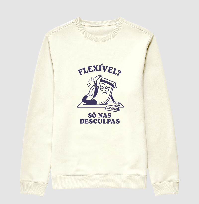 Flexível? Só nas desculpas