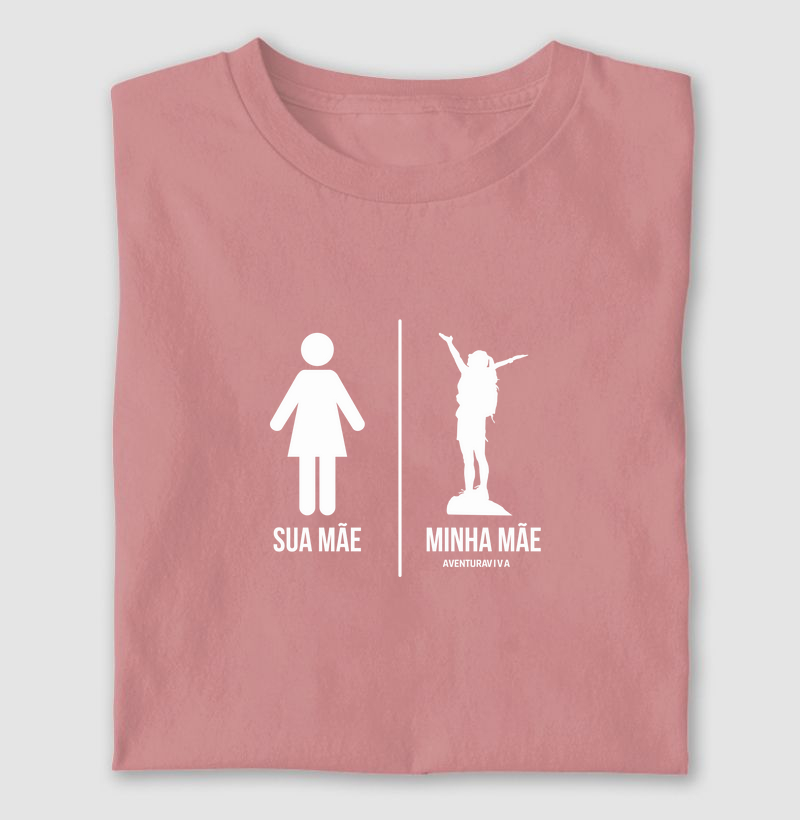 Sua mãe, minha mãe trilheira