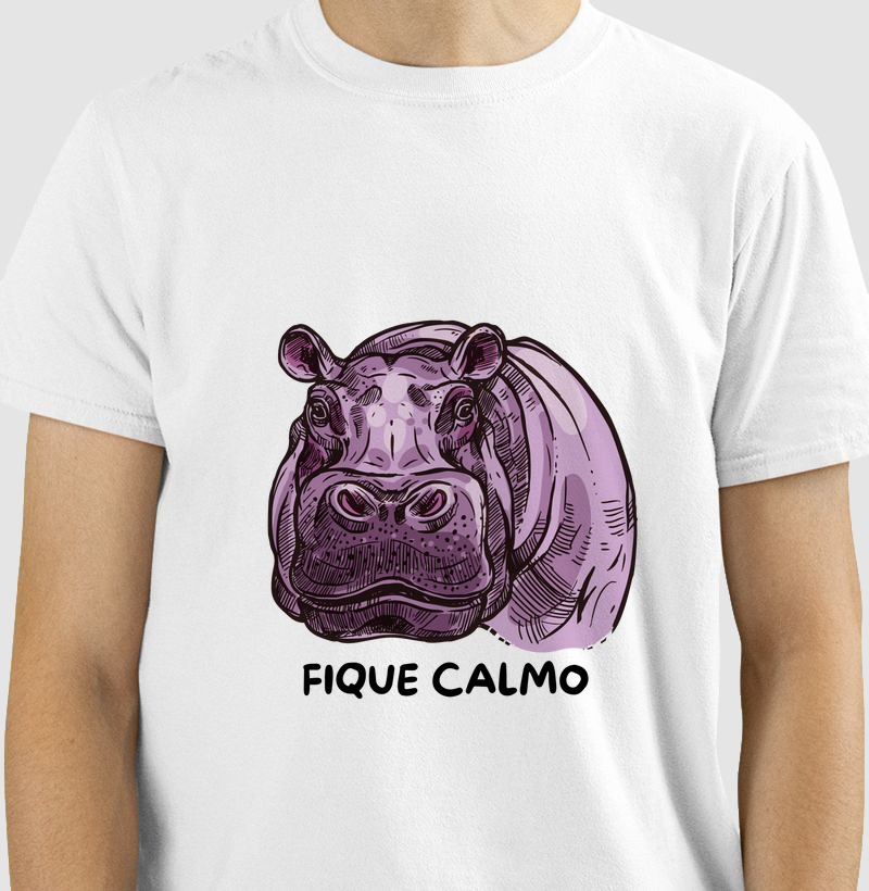 Camiseta Fique calmo