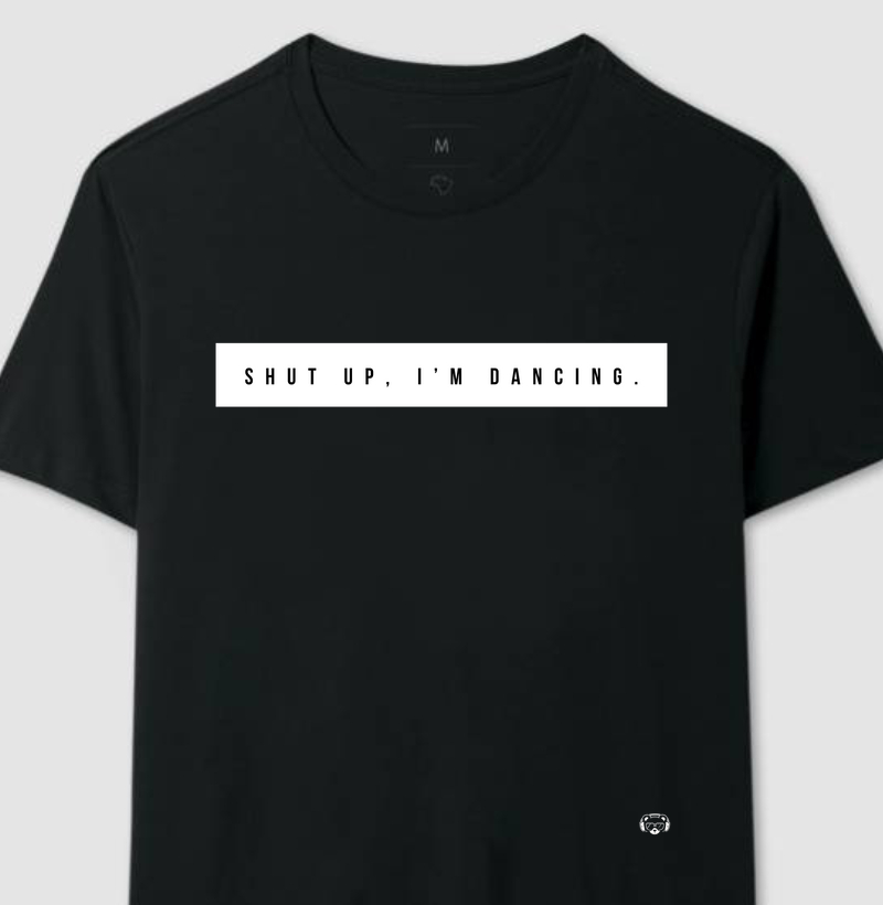 Camiseta Shut up