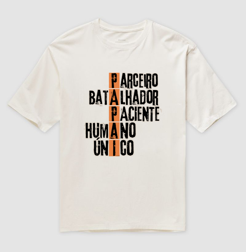 PAPAI: parceiro, batalhador, paciente, humano, único