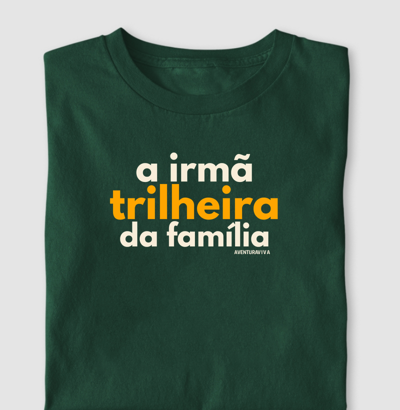 irmã trilheira da família