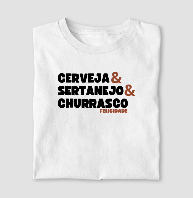 CERVEJA, SERTANEJO, CHURRASCO.