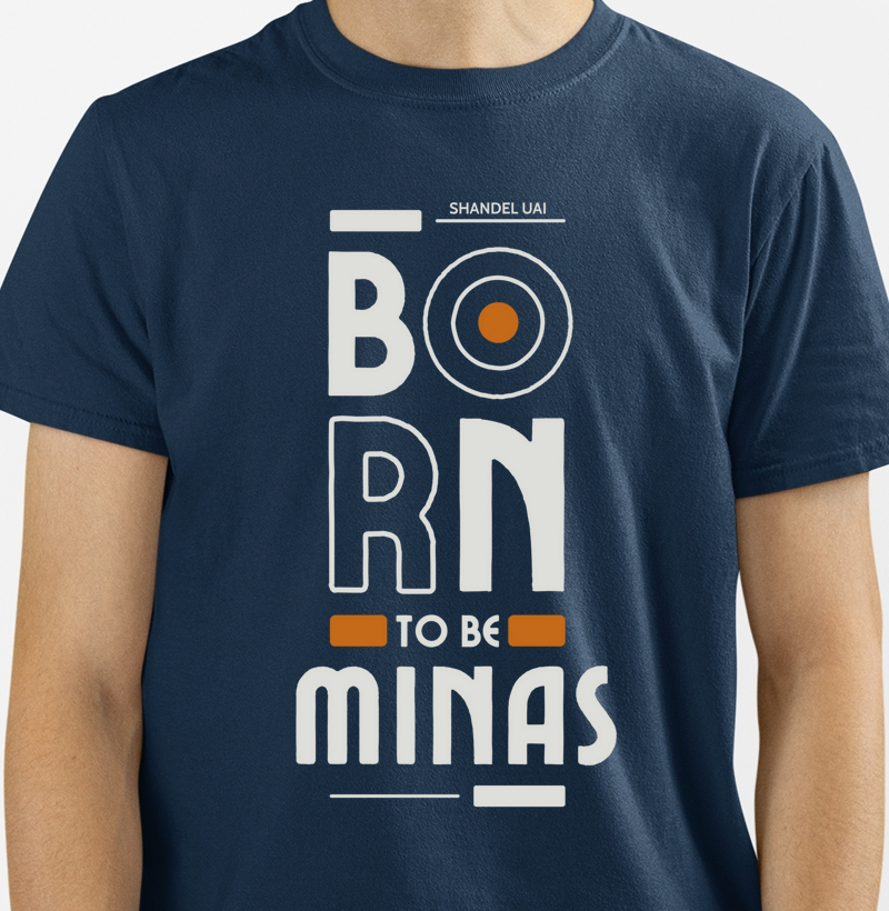 BORN TO BE MINAS