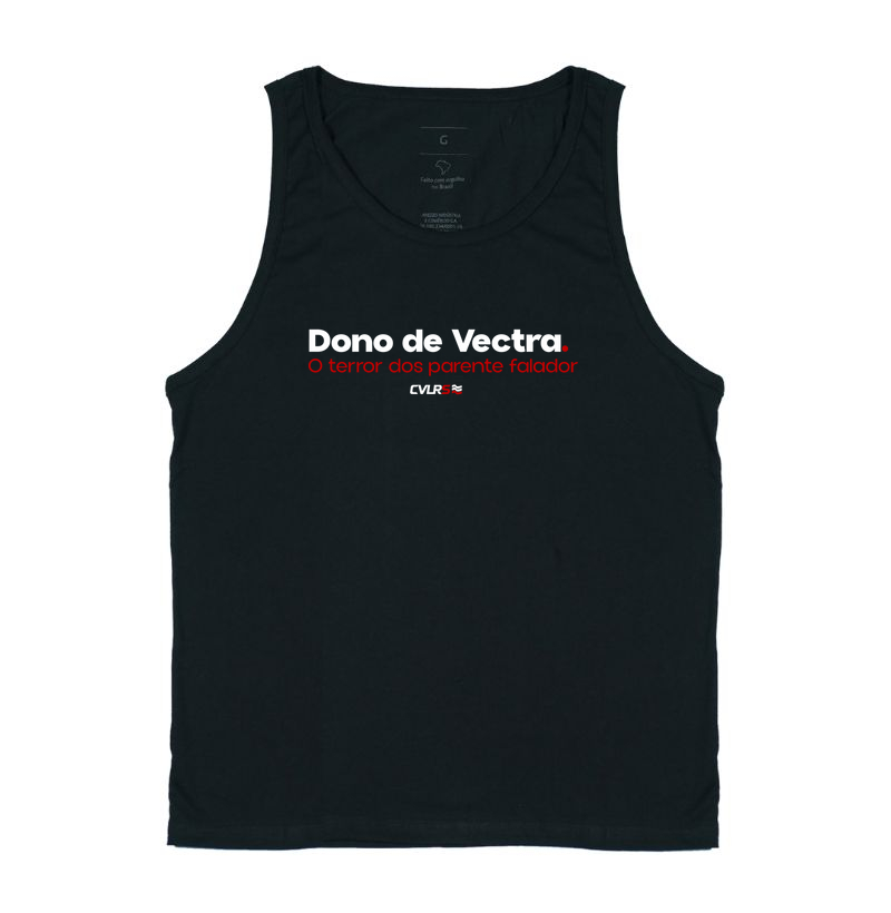Dono de Vectra. O terror dos parentes falador
