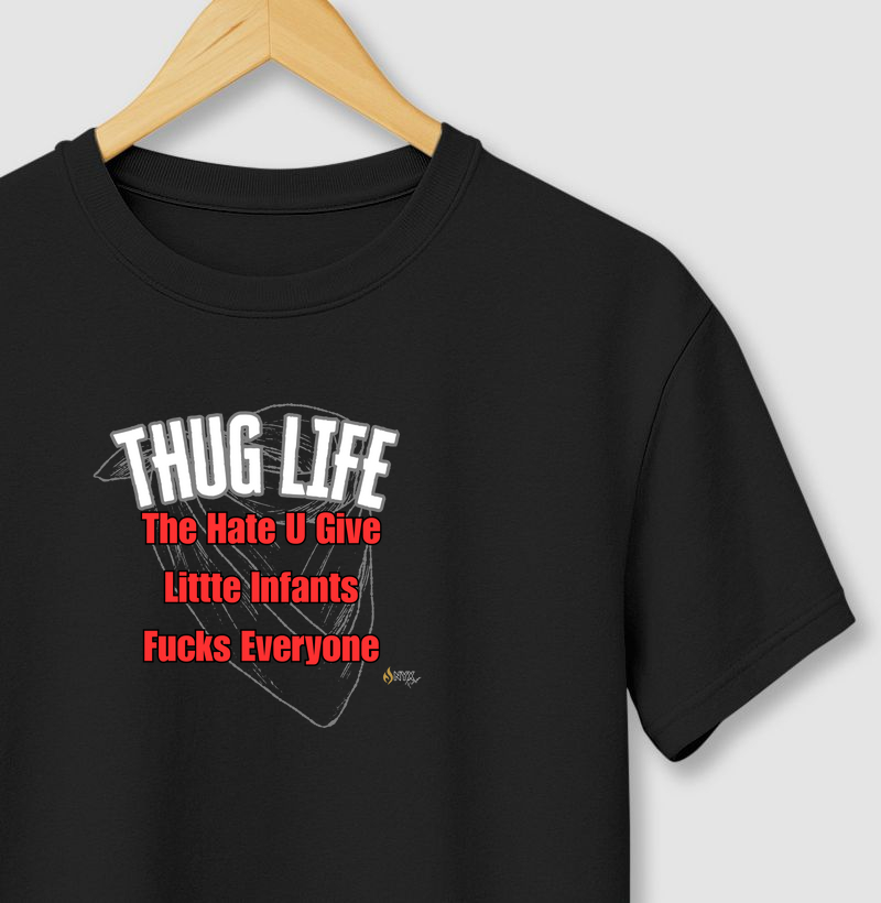 Thug Life