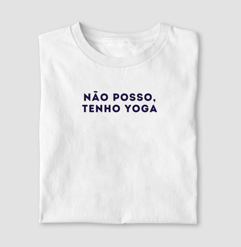 Não posso, tenho yoga