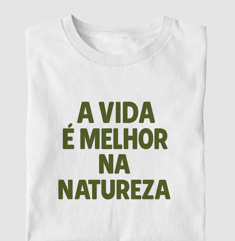 Na Natureza é bem melhor