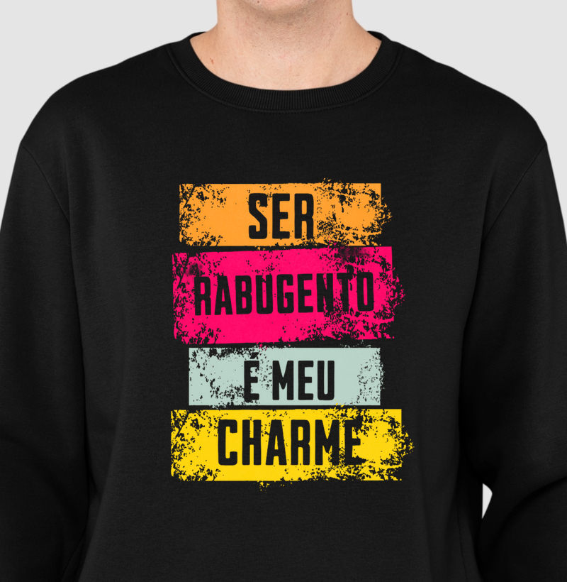 SER RABUGENTO É MEU CHARME