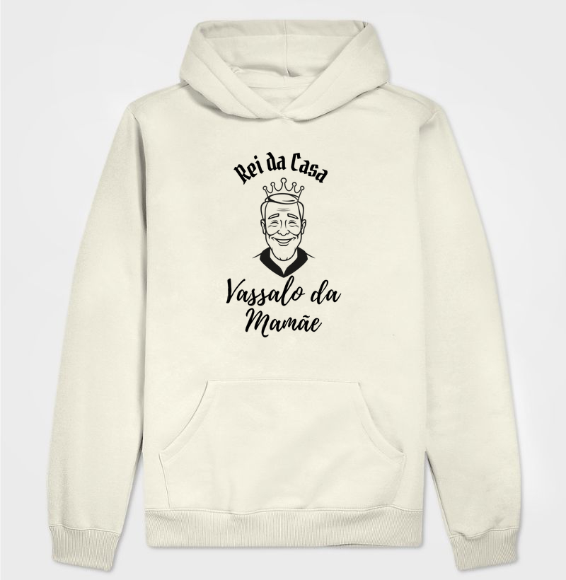 Rei da Casa, Vassalo da Mamãe.