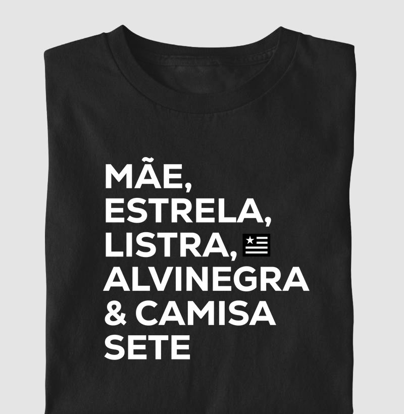 Mãe Estrela, Listra Alvinegra & Camisa Sete