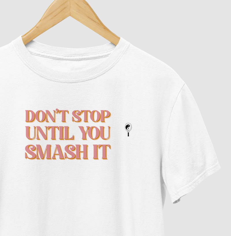 Don't Stop Until You Smash It