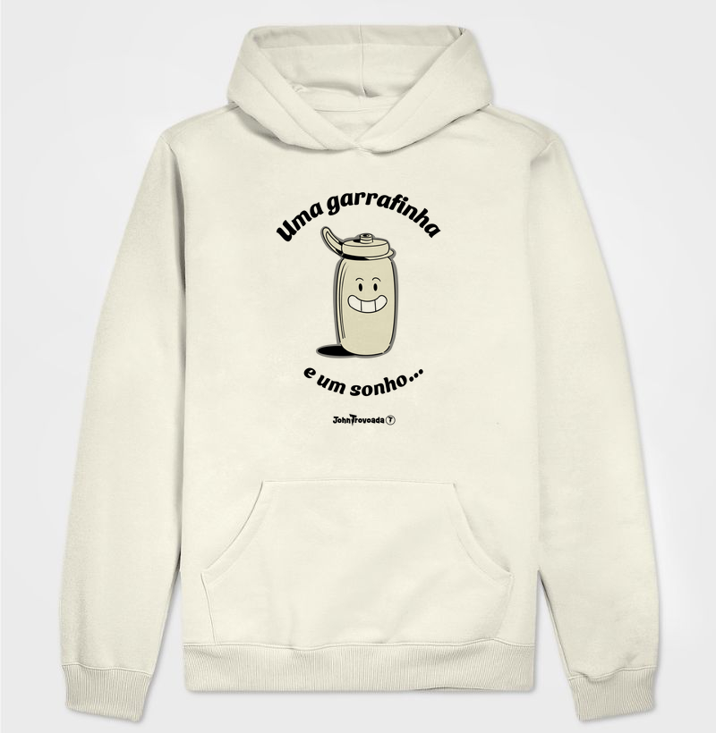 Moletom Garrafinha e um sonho 