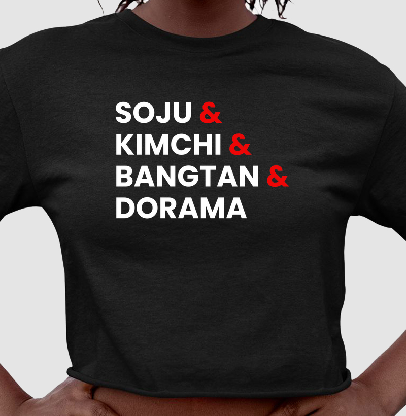 Soju & Kimchi & Bangtan & Dorama