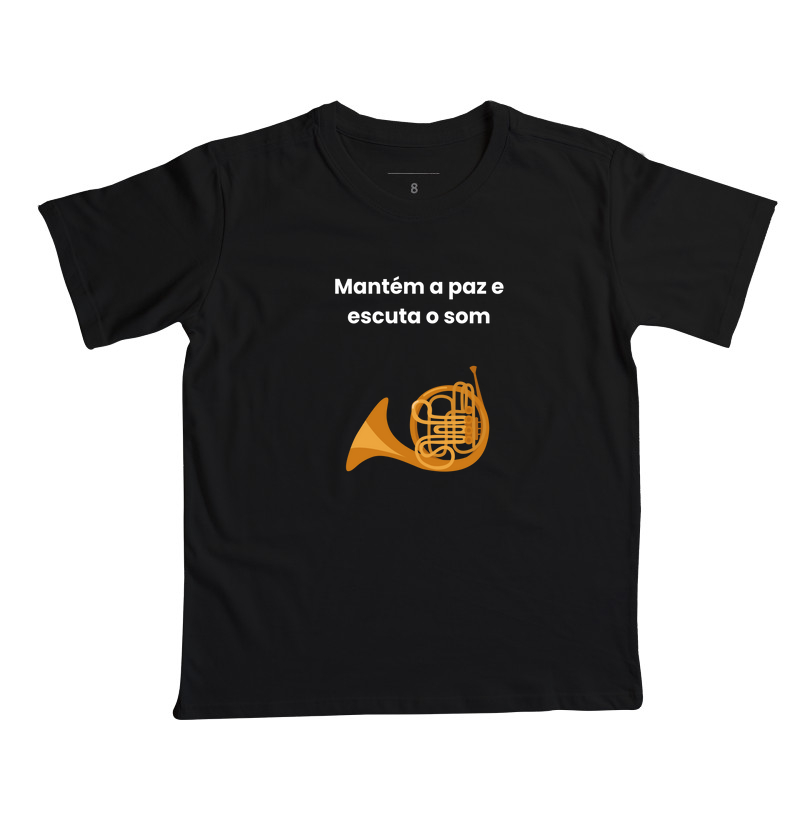 Mantém a paz e escuta o som - trompa