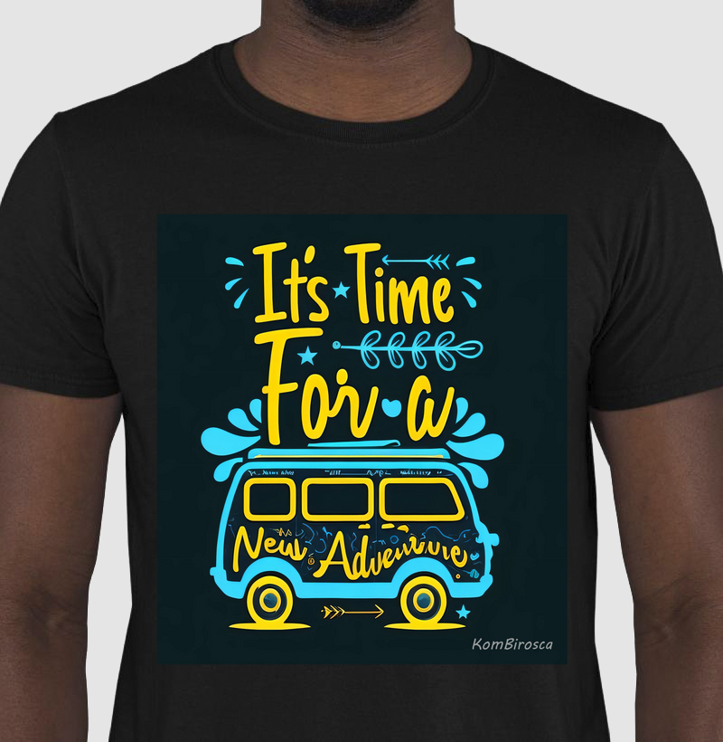 Camiseta - It's Time For A New Adventure
