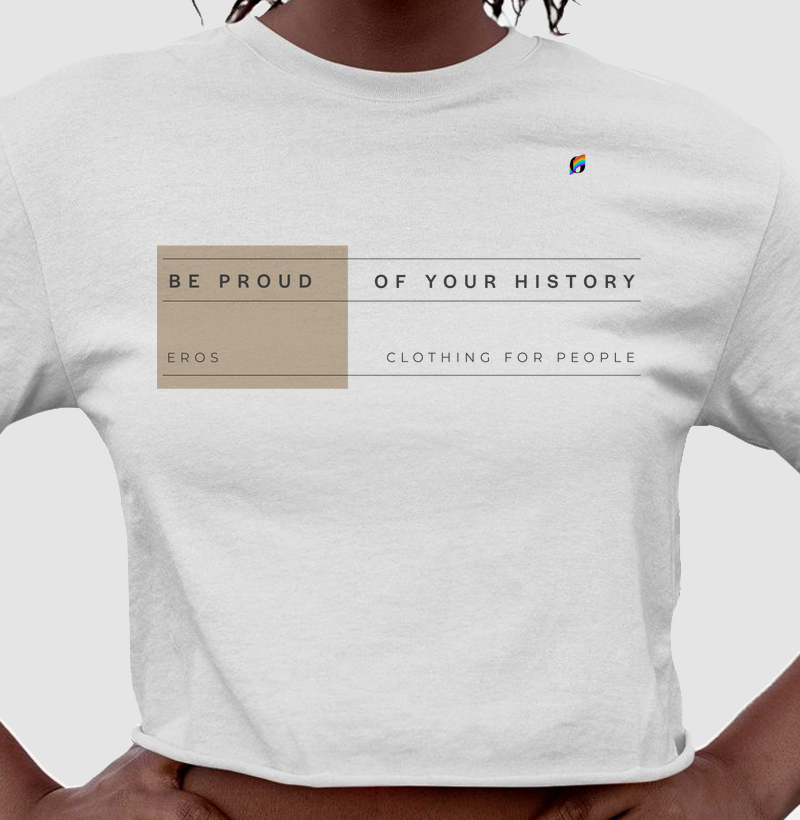 Be Proud Of Your History