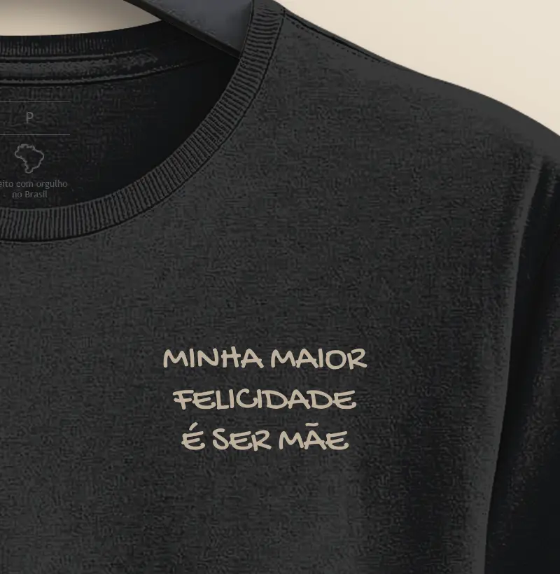 Minha maior felicidade é ser mãe