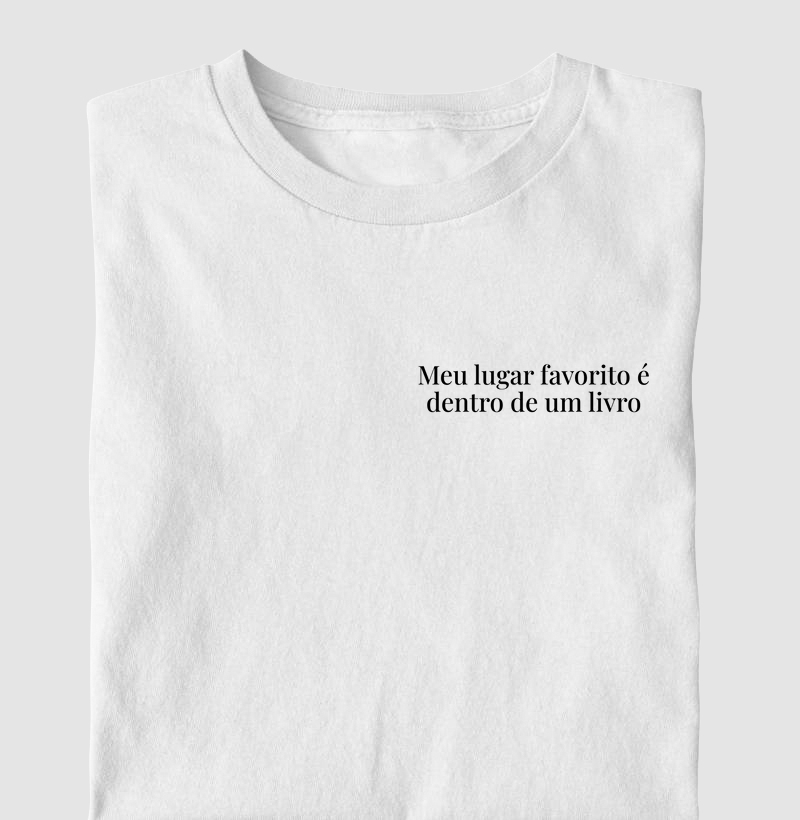Camiseta - Meu Lugar favorito