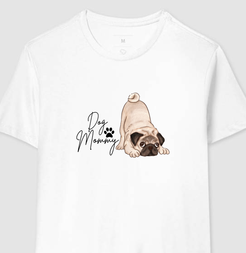 DOG MOMMY PUG