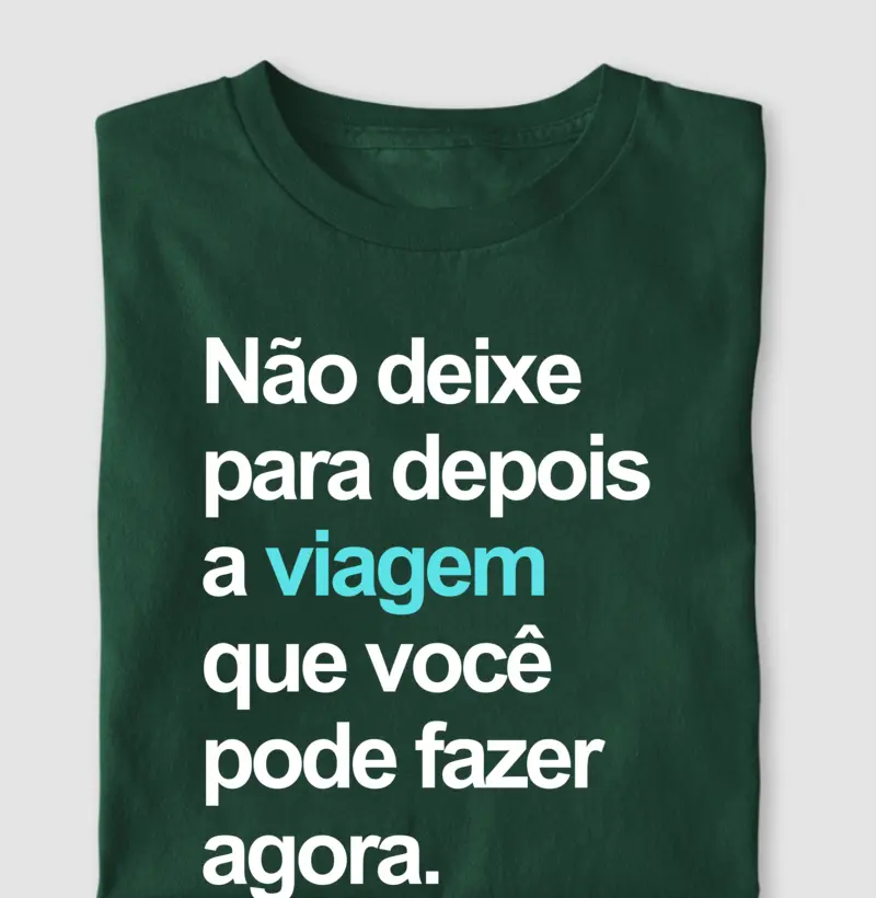 Não deixe para depois