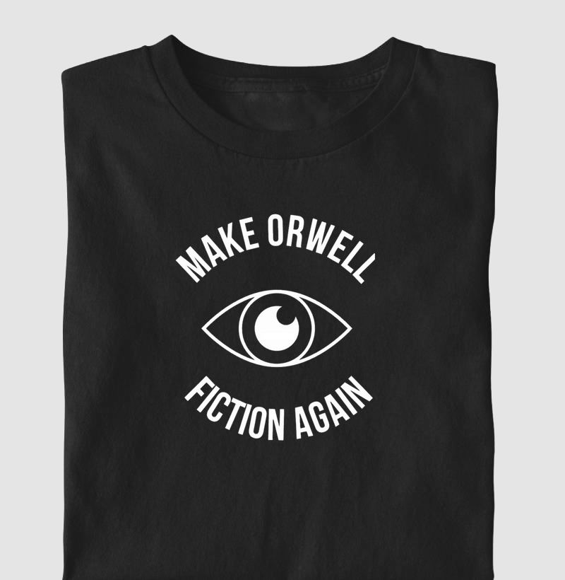 Make Orwell Fiction Again