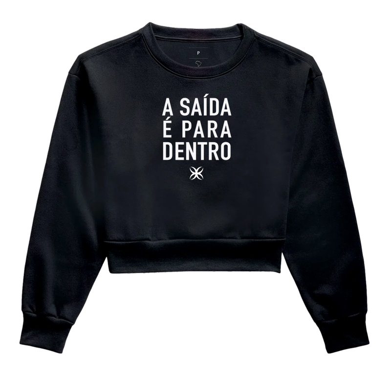 A saída é para dentro