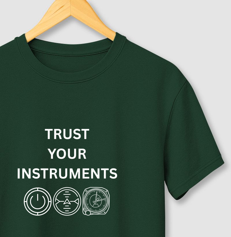 TRUST YOUR INSTRUMENTS