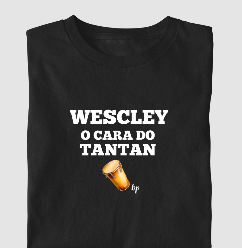 Wescley - O cara do tantan