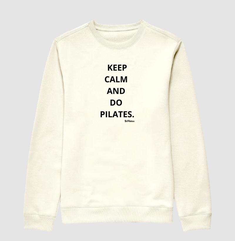 Keep calm and do Pilates.
