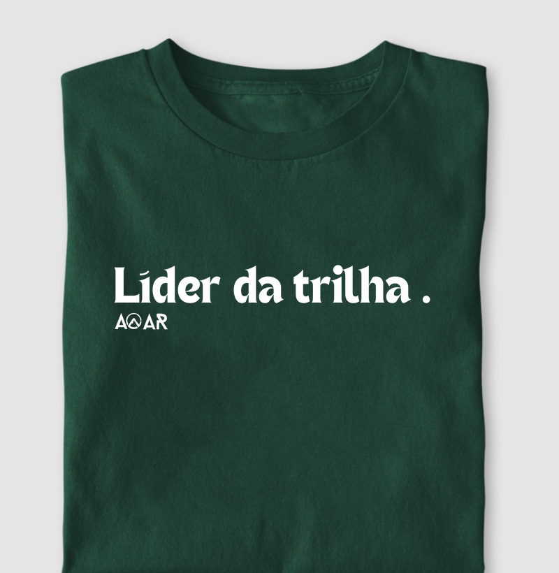 Camiseta pai e filho frase: líder da trilha 