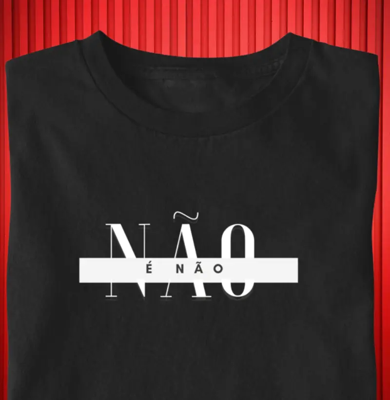 Não é não