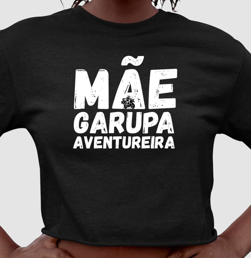 Mãe. Garupa. Aventureira. Big trail