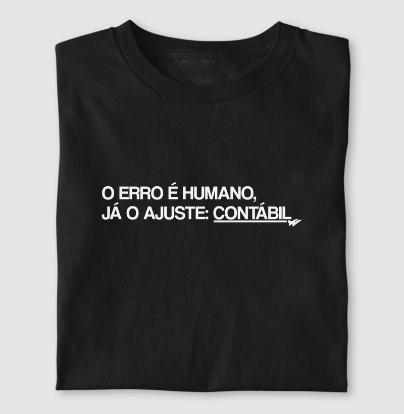 O erro é humano, já o ajuste: Contábil
