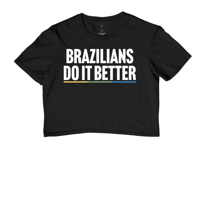 Brazilians do it better