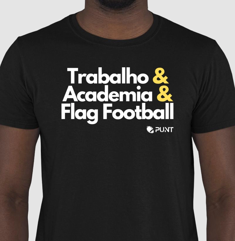 Camiseta algodão "Trabalho, Academia & FF"