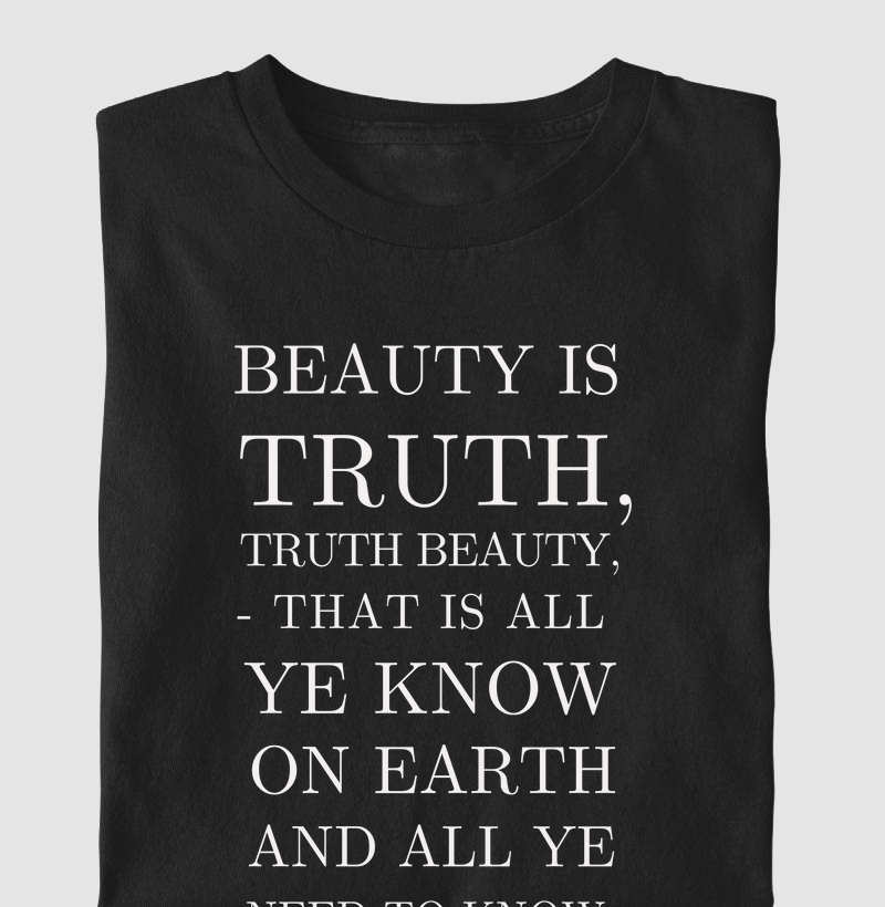 Beauty is Truth John Keats