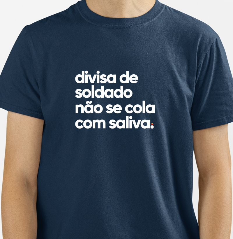 divisa de soldado nao se cola com saliva
